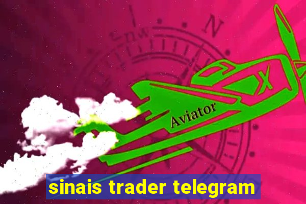 sinais trader telegram